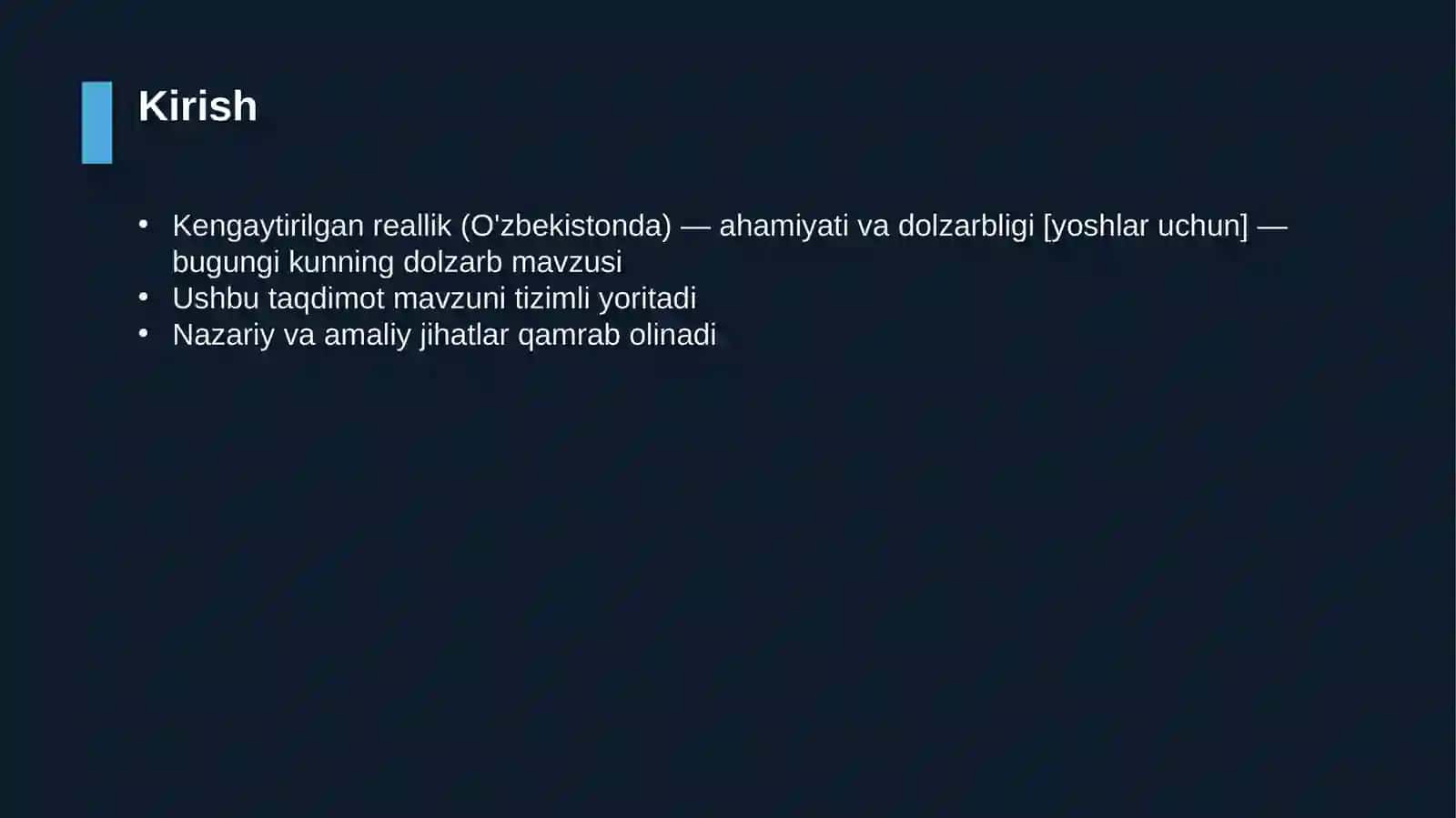Kengaytirilgan reallik (O'zbekistonda) — ahamiyati va dolzarbligi [yoshlar uchun] 3