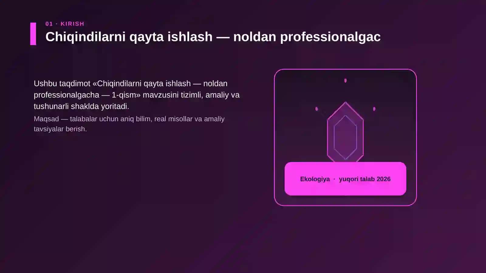 Chiqindilarni qayta ishlash — noldan professionalgacha — 1-qism 3