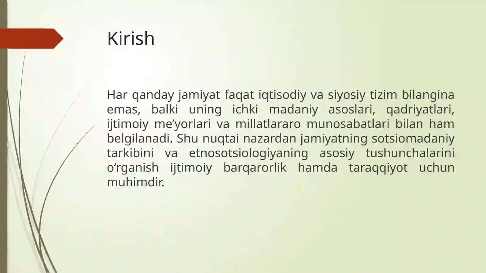 Jamiyatning sotsiomadaniy tarkibi madaniyat o’zagi, ximoya chizig’i va submadaniyat tushunchasi. Etnosotsiologiyaning asosiy tushunchalari va uning hozirgi xolati 3