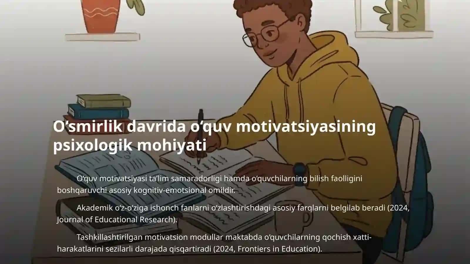Mavzu: O’smir yoshidagi  o‘quvchilarda o‘quv motivatsiyasining psixologik omillari va uni rivojlantirish dasturining samaradorligi 3