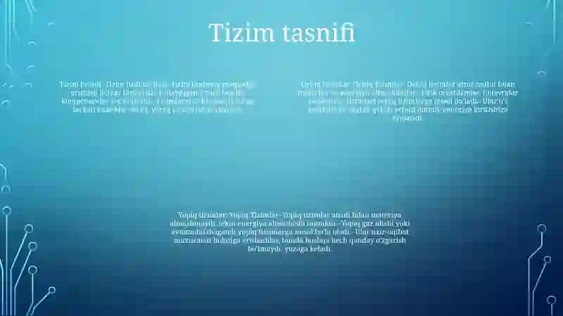 Tizim Tushunchasi Va Uning Uning Asosiy Hususiyatlari 3