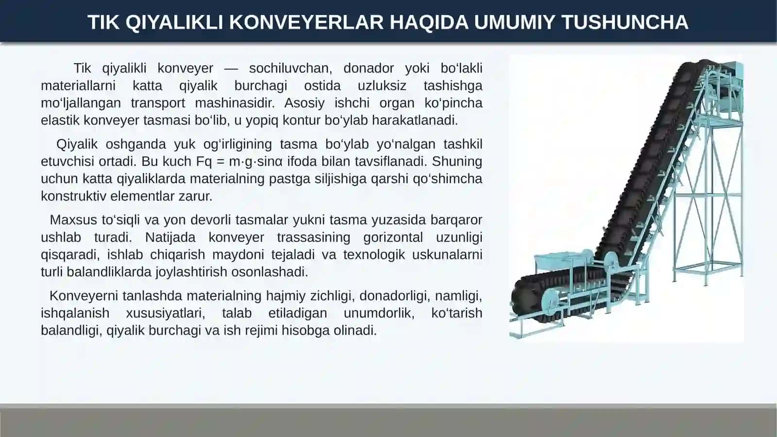 Tik Qiyalikda Ishlovchi Konveyerlartuzilishi va Ishlash Prinsi 3