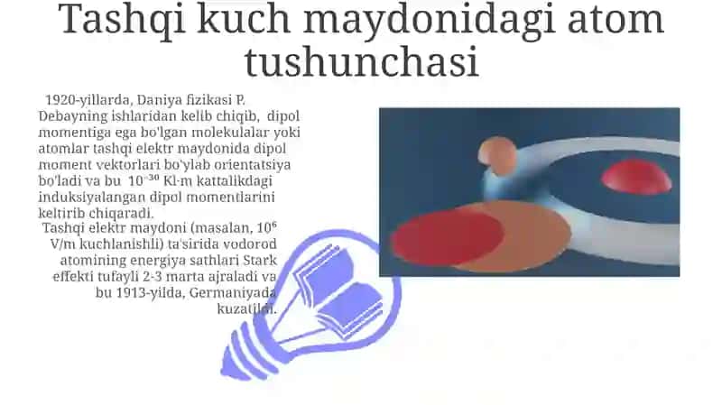 Atom tashqi kuchlar maydonida 3