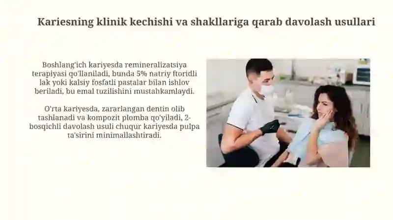 Kariesning klinik kechishi va shakllariga qarab davolash usullari 3