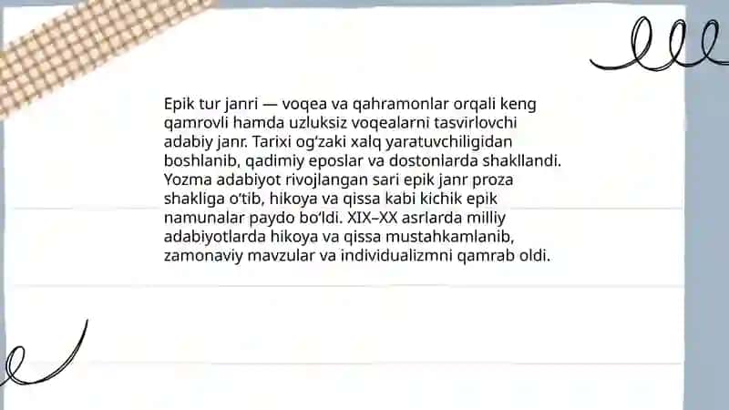 Epik tur janr. Hikoya janri, qissa janri. 3