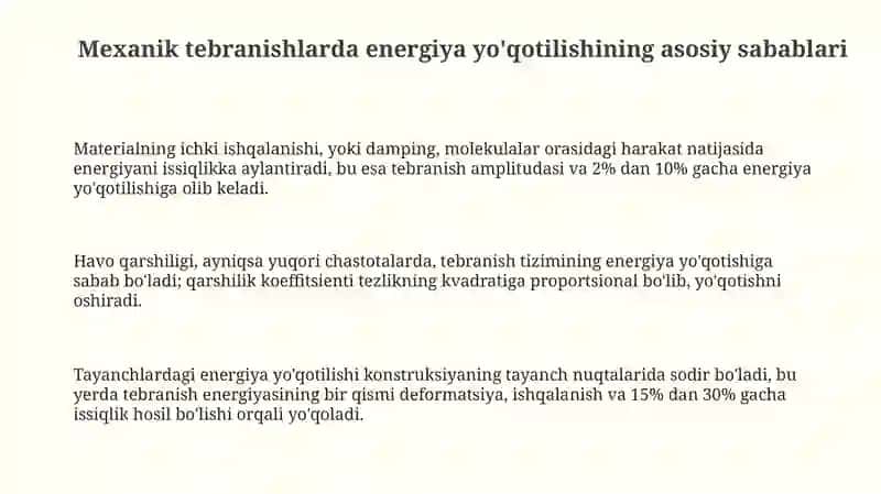 Mexanik tebranishlarda energiya yo'qotish sabablari va ularni kamaytirish usullari 3