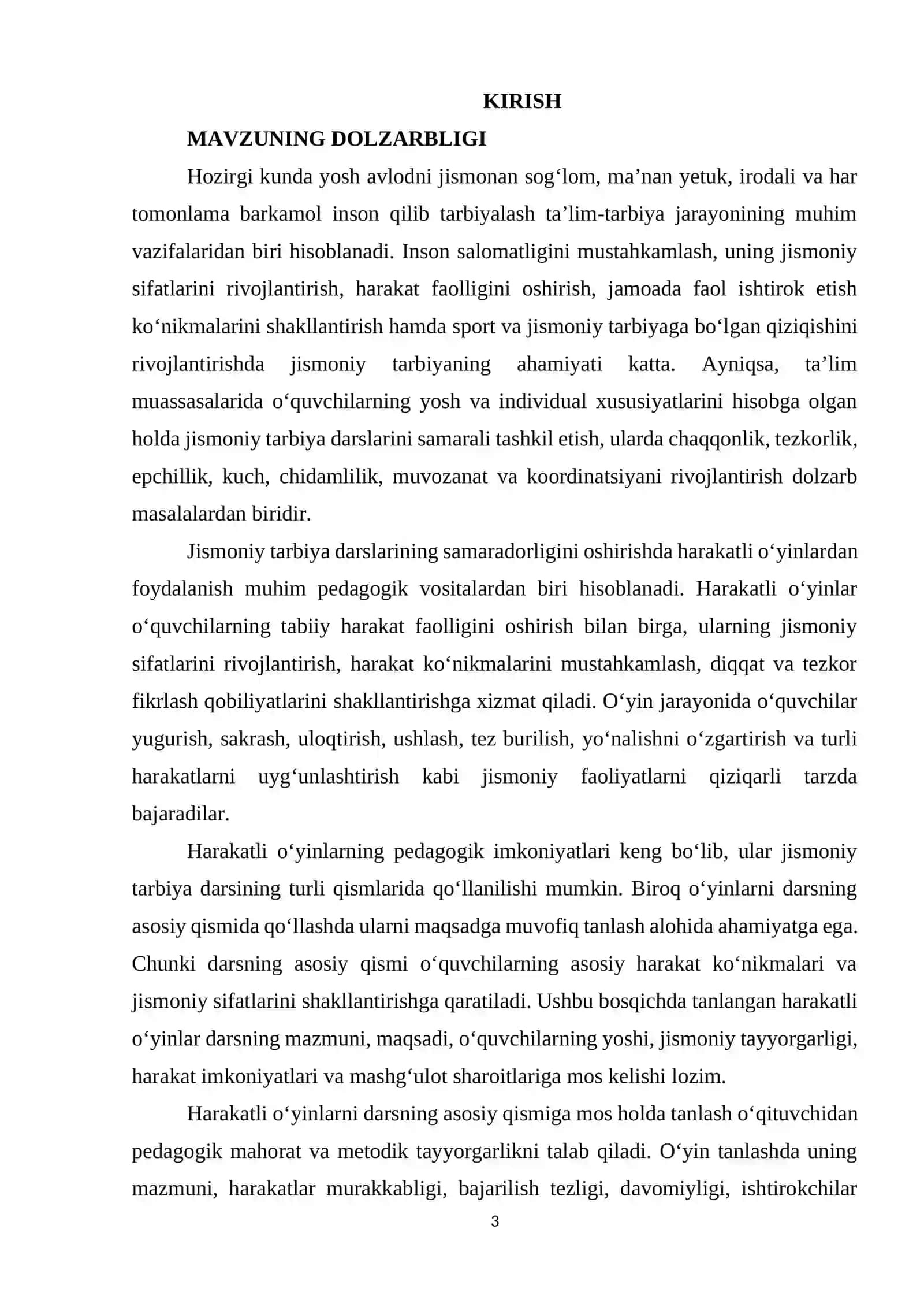 Harakatli o‘yinlarni darsni asosiy qismida mos xolda tanlash va taxlil qilish. 3