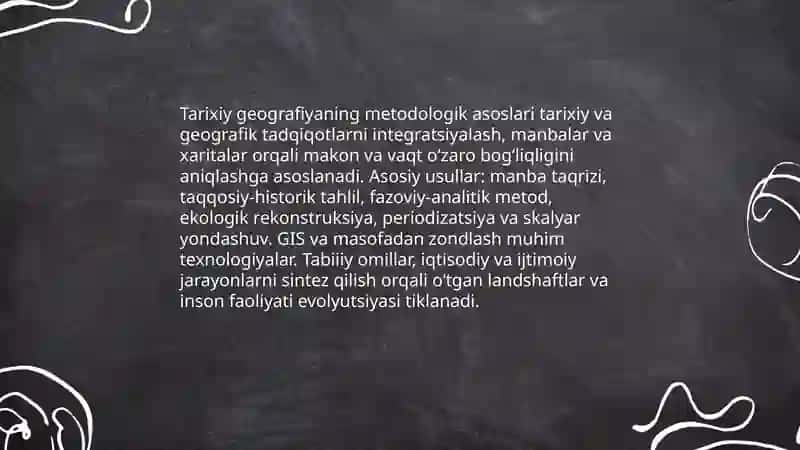 Tarixiy geografiyaning metodi predmeti va asosiy vazifalari 3