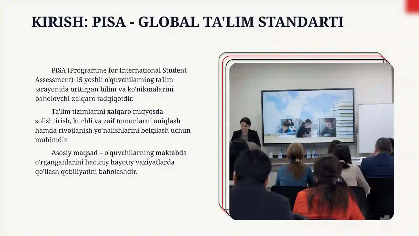 PISA xalqaro baholash mazmun mohiyati 3