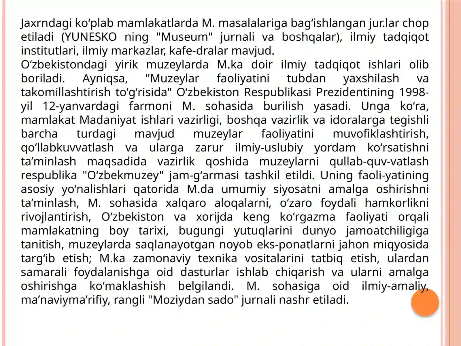 Muzeyshunoslik fanining predmeti, maqsad va vazifalari. Jahon muzeylarining shakllanishi. Yevropada tashkil etilgan milliy muzeylar tarixi. 3