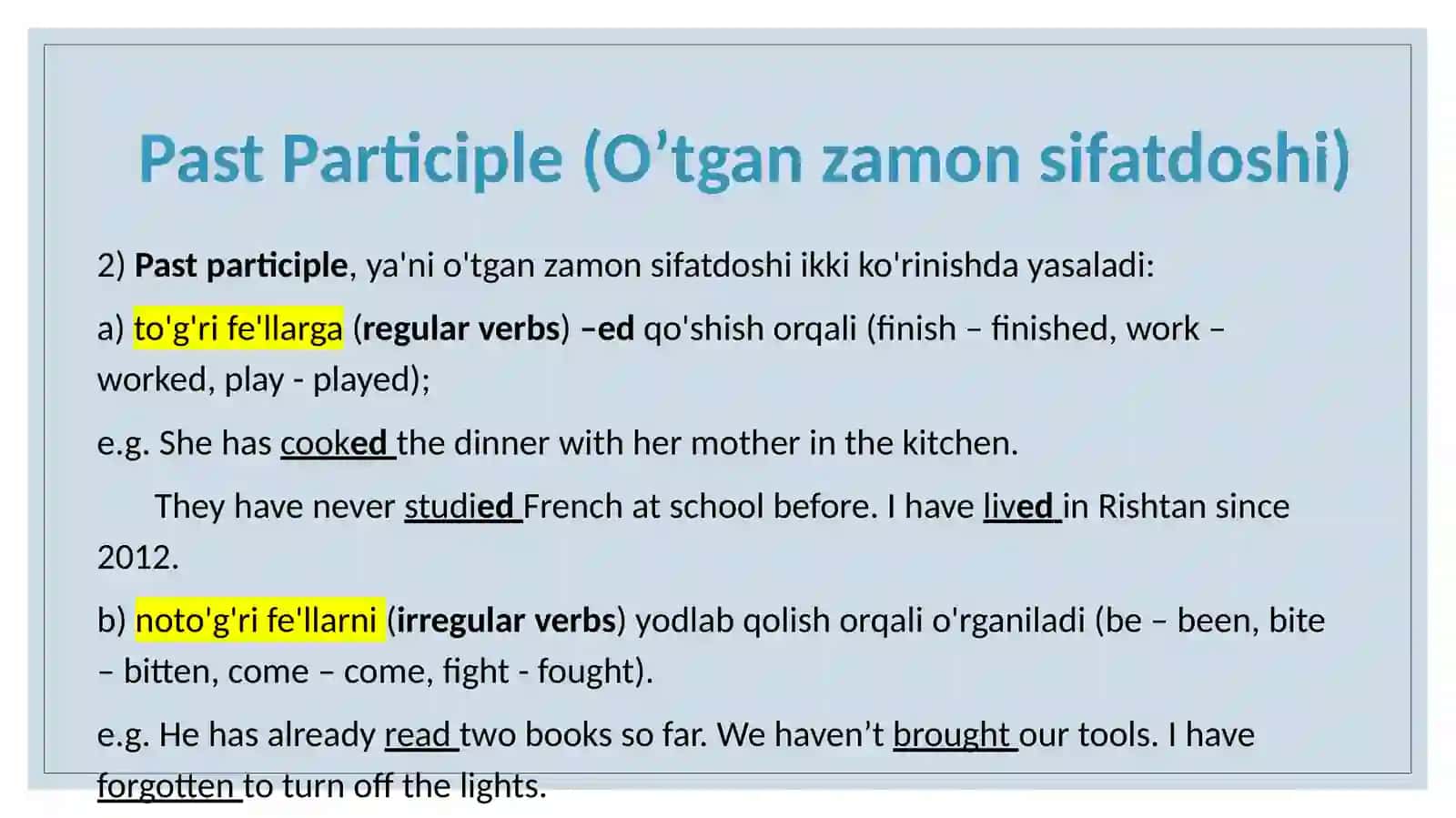 Present Perfect 3