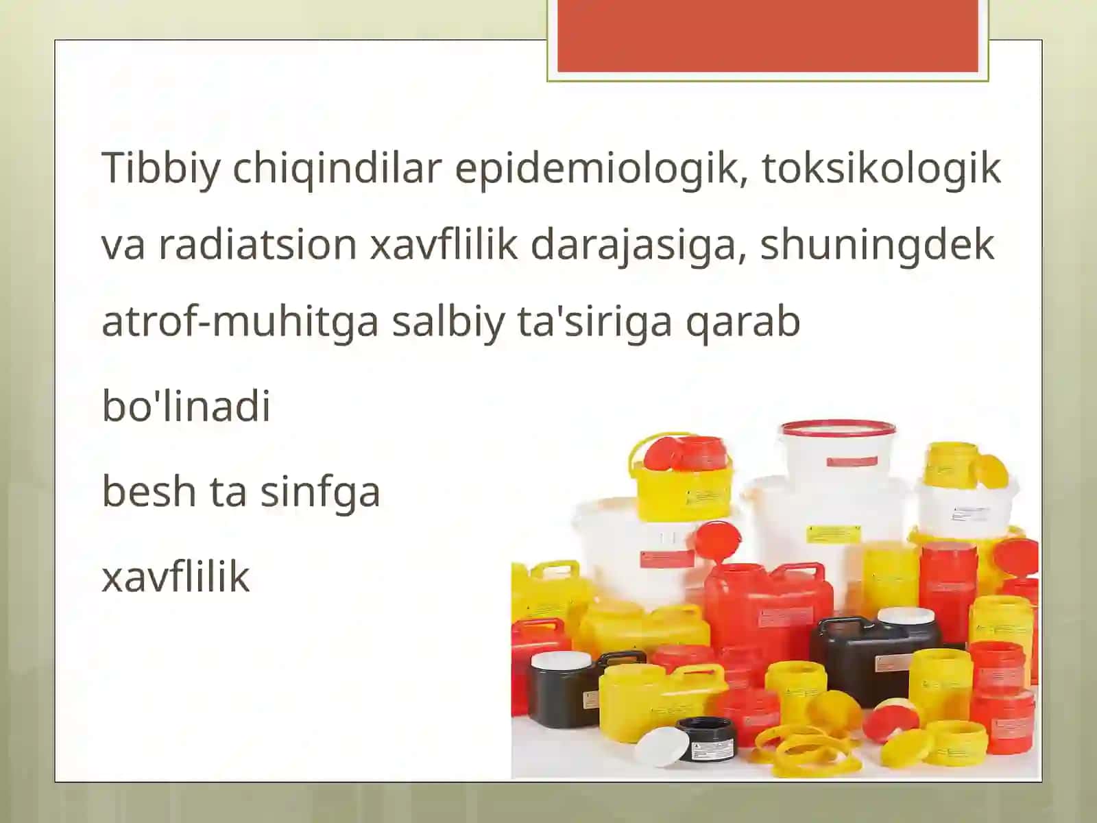 Tibbiyot chiqindilari tuzilishi va tasnifi 3