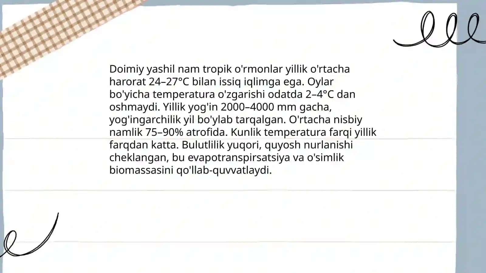 Doimiy yashil nam tropik o'rmonlar va savannalar 3