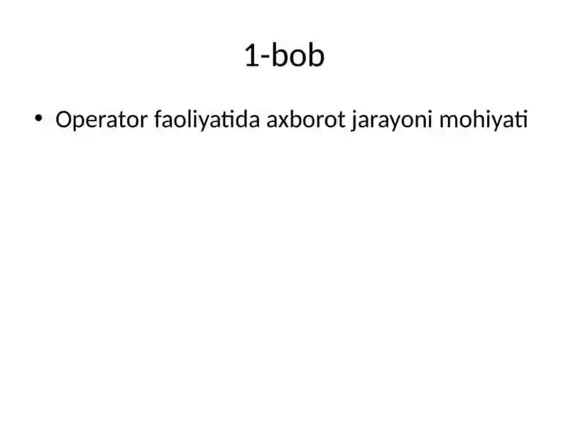Operatorning axborotlarni qabul qilishi 3