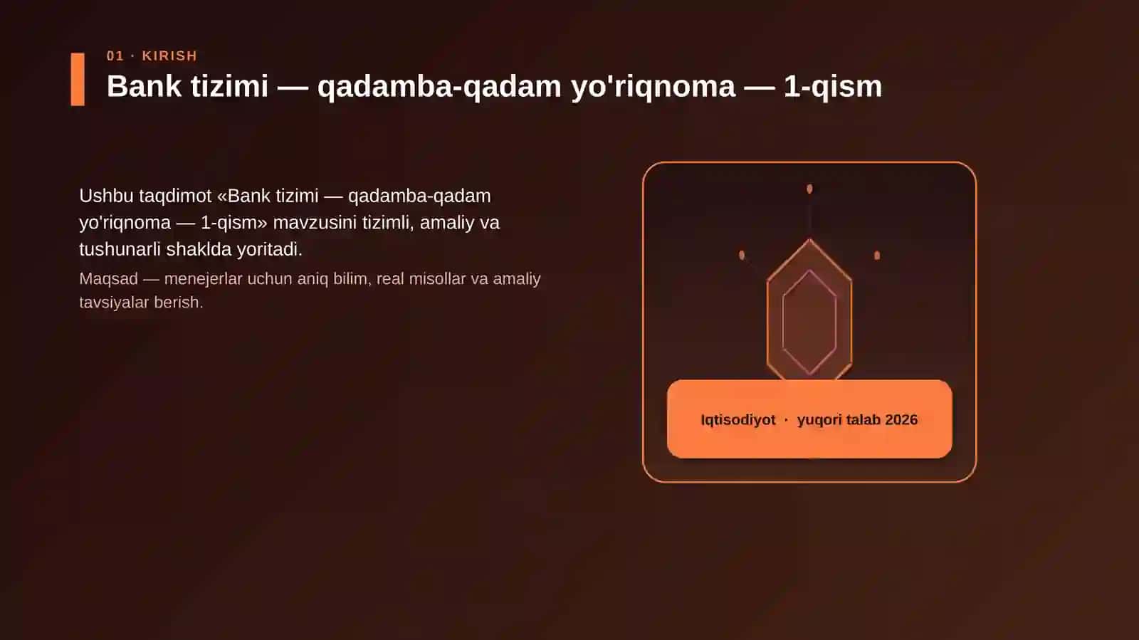 Bank tizimi — qadamba-qadam yo'riqnoma — 1-qism 3