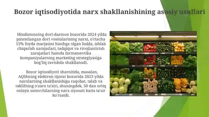 Bozor iqtisodiyotida narx shakllanishining asosiy usullari 3