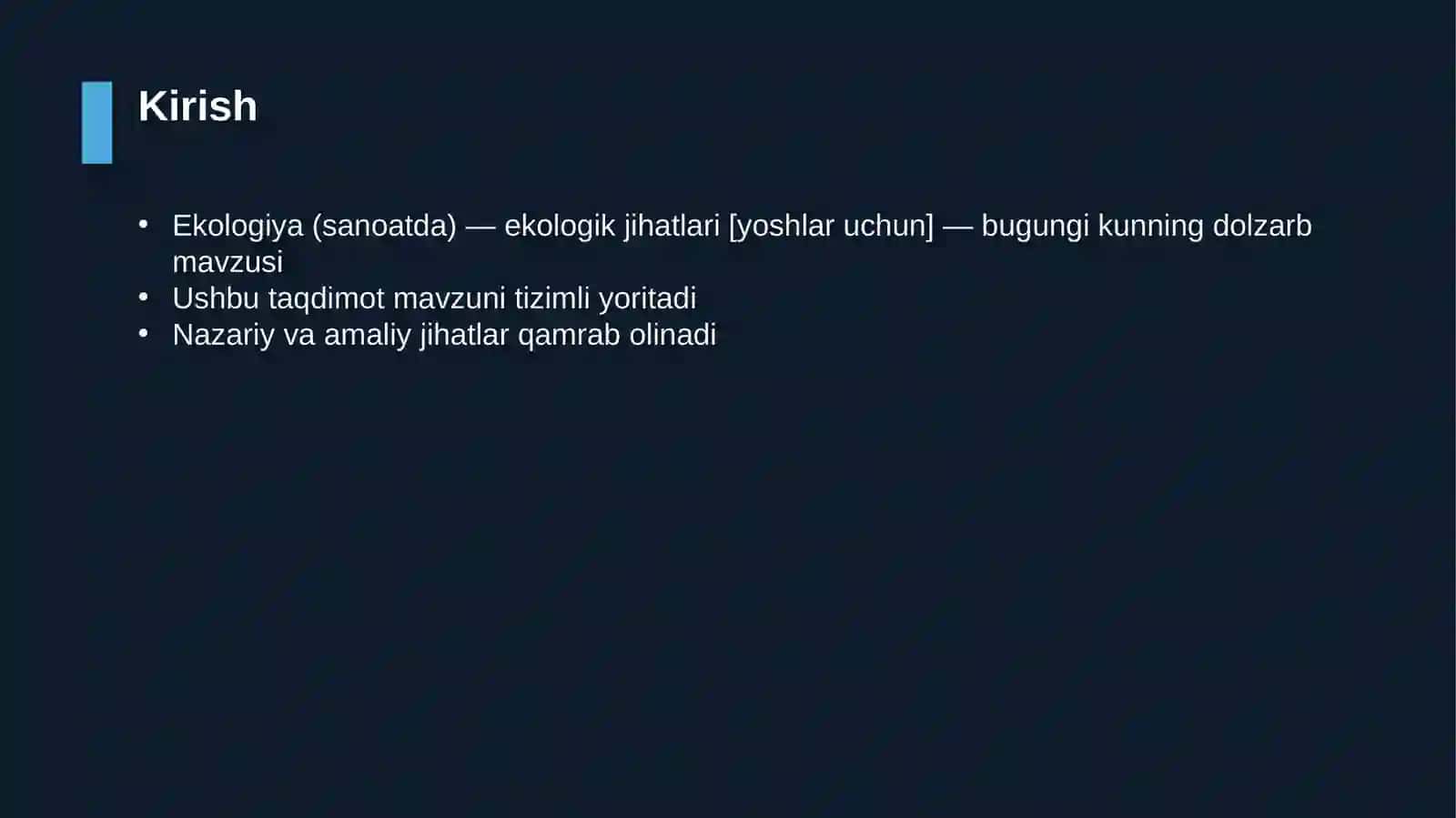 Ekologiya (sanoatda) — ekologik jihatlari [yoshlar uchun] 3