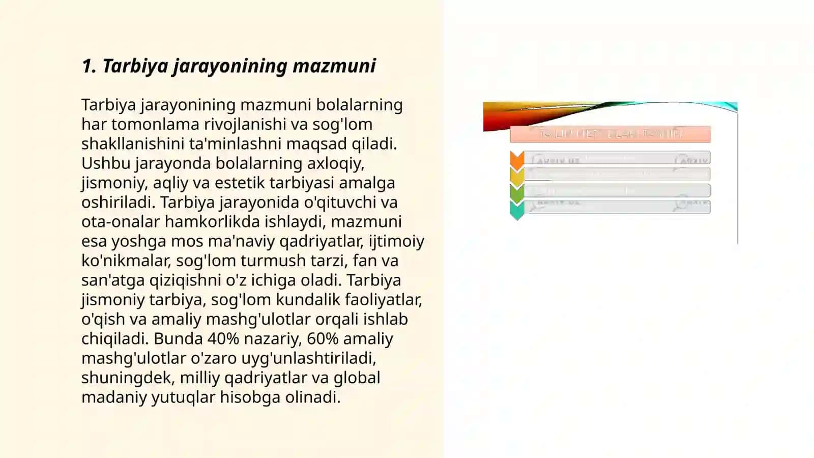 Tarbiya jarayonining mohiyati, mazmuni, tarbiya tamoyillari va metodlari 3
