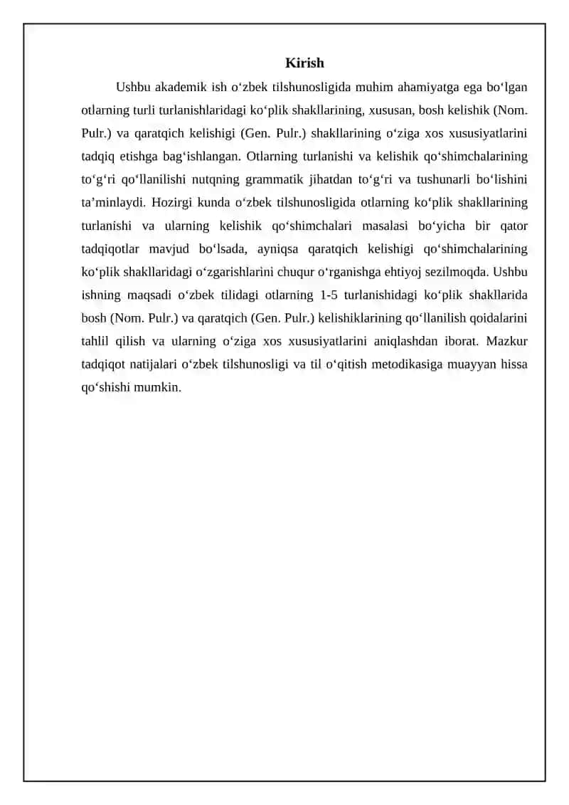 Otlarning 1-5 turlanishi: Bosh (Nom. Pulr.)qaratqich kelishigi qoʻshimchalari koʻplikda (Gen. Pulr.) 3