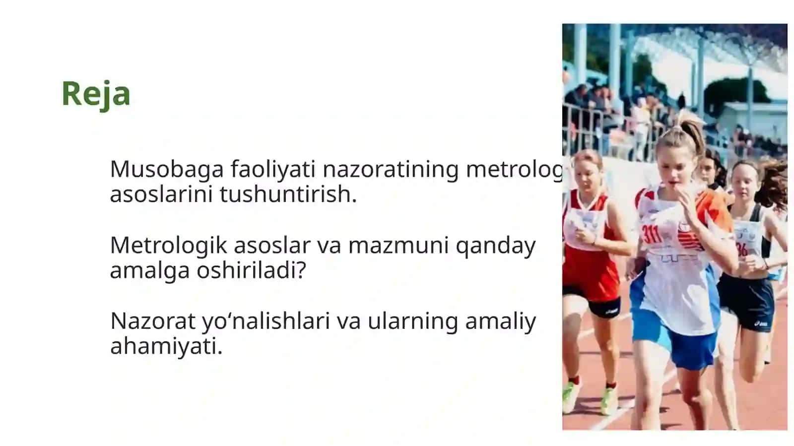 Musobaga faoliyati nazoratining metrologik asoslari. Uning mazmuni va yoʻnalishlari. 3