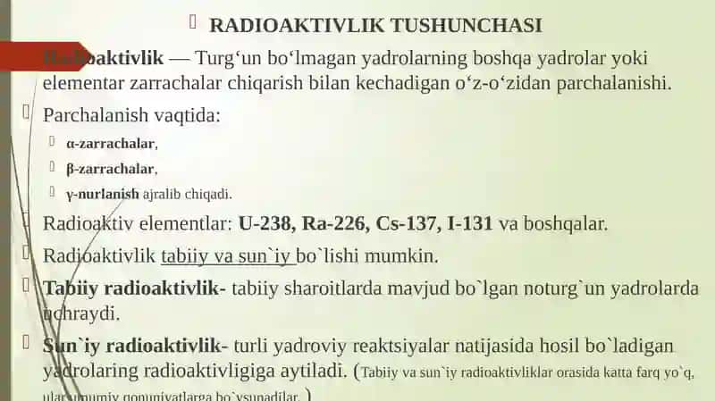MA’RUZA:RADIOAKTIVLIKVA IONLANTIRUVCHI NURLARNING INSON ORGANIZMIGABIOLOGIK TA’SIRI 3