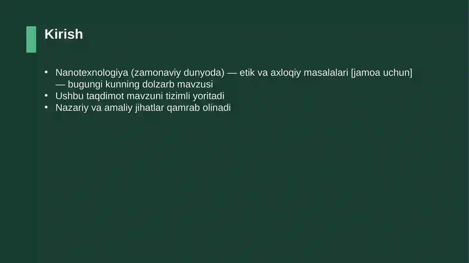 Nanotexnologiya (zamonaviy dunyoda) — etik va axloqiy masalalari [jamoa uchun] 3