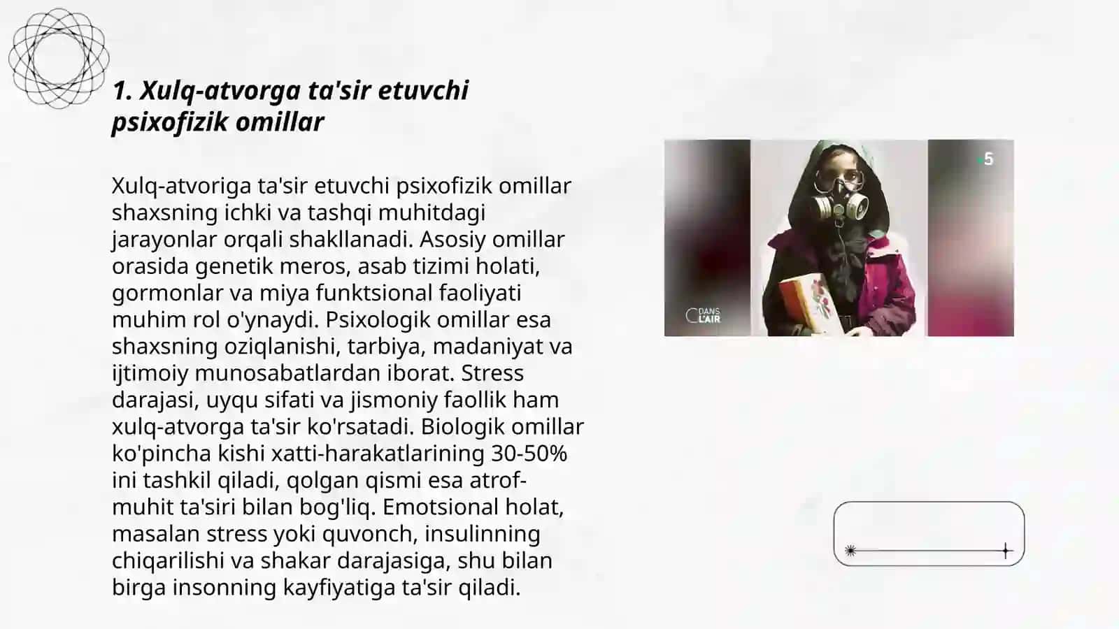 Xulq-atvorga ta'sir etuvchi psixofizik omillar 3