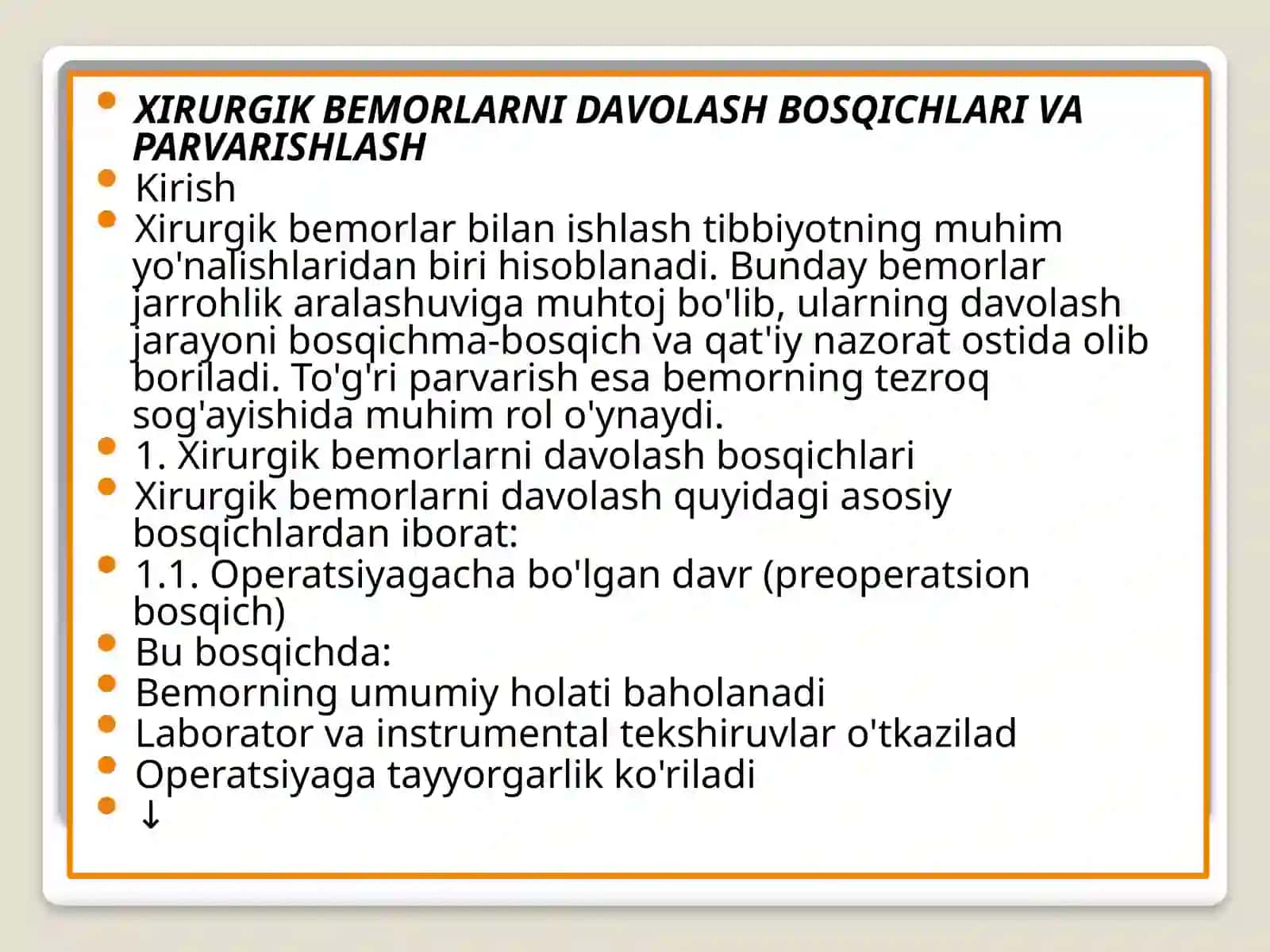 Xirurgik bemorlarini DAVOLASH BOSQICHLARI, parvarishlash 3