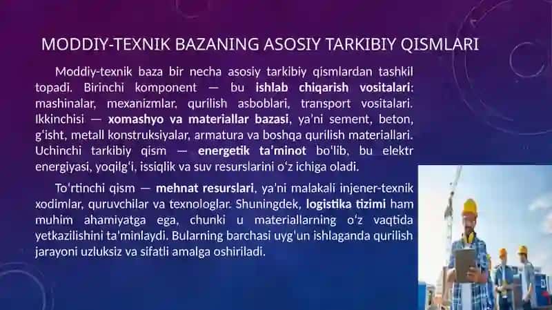 Qurilishning moddiy-texnik bazasi va uning taraqqiyot istiqbollari 3