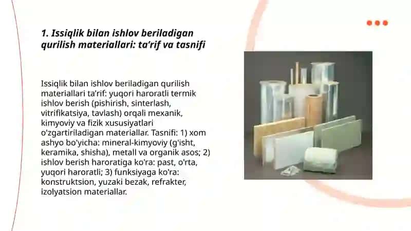Issiqlik bilan ishlov beriladigan qurilish materiallari 3