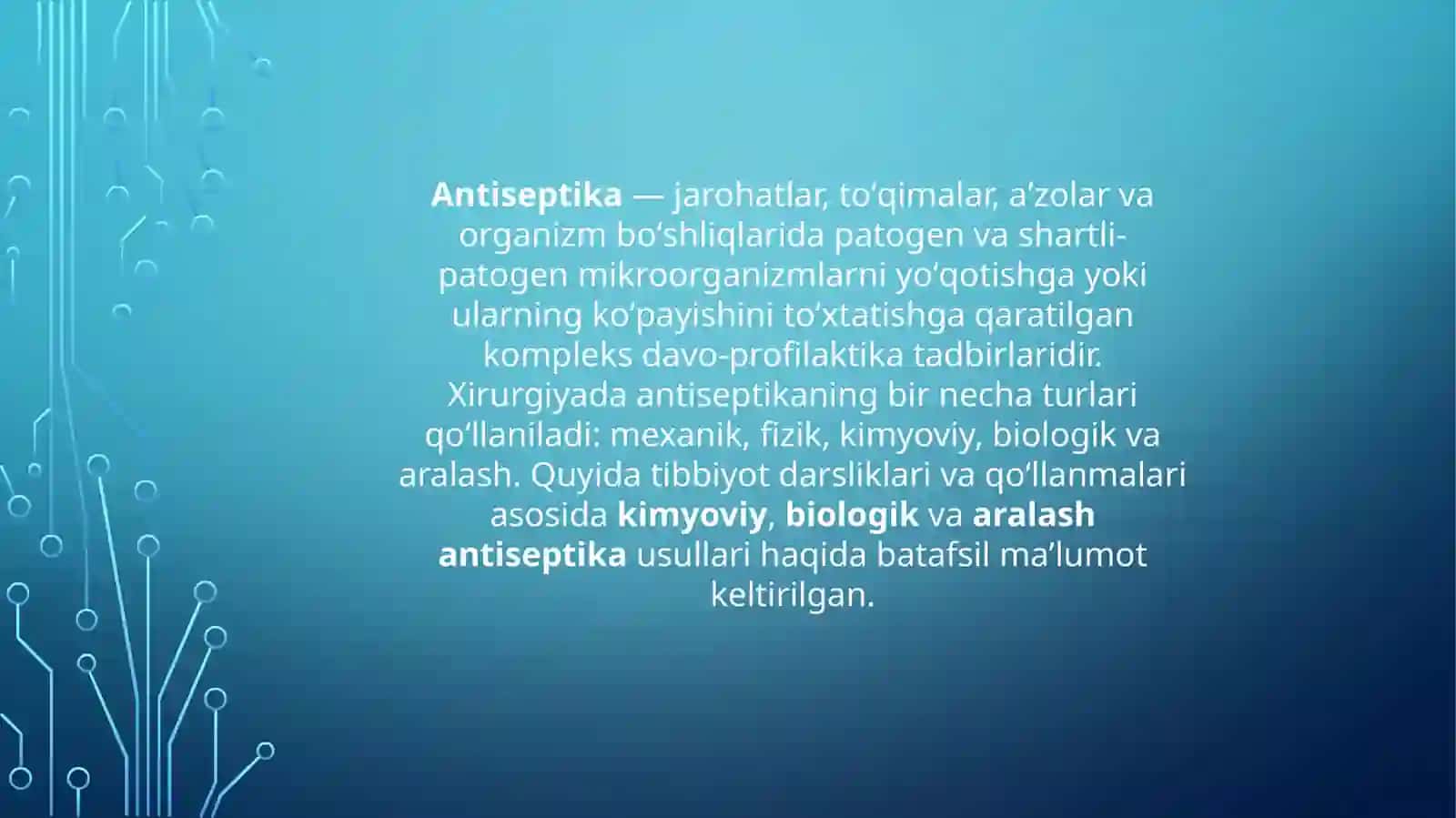 Kimyoviy, biologik va aralash antiseptika usullari 3