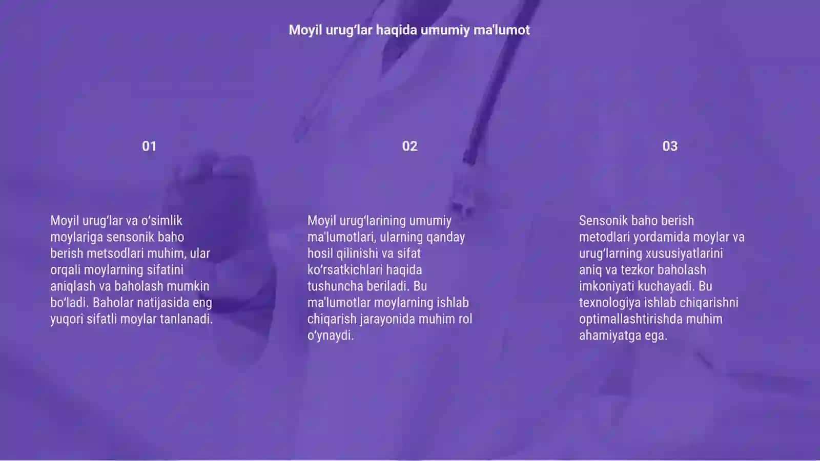 Moyil urug‘lar va o‘simlik moylariga sensonik baxo berish 3