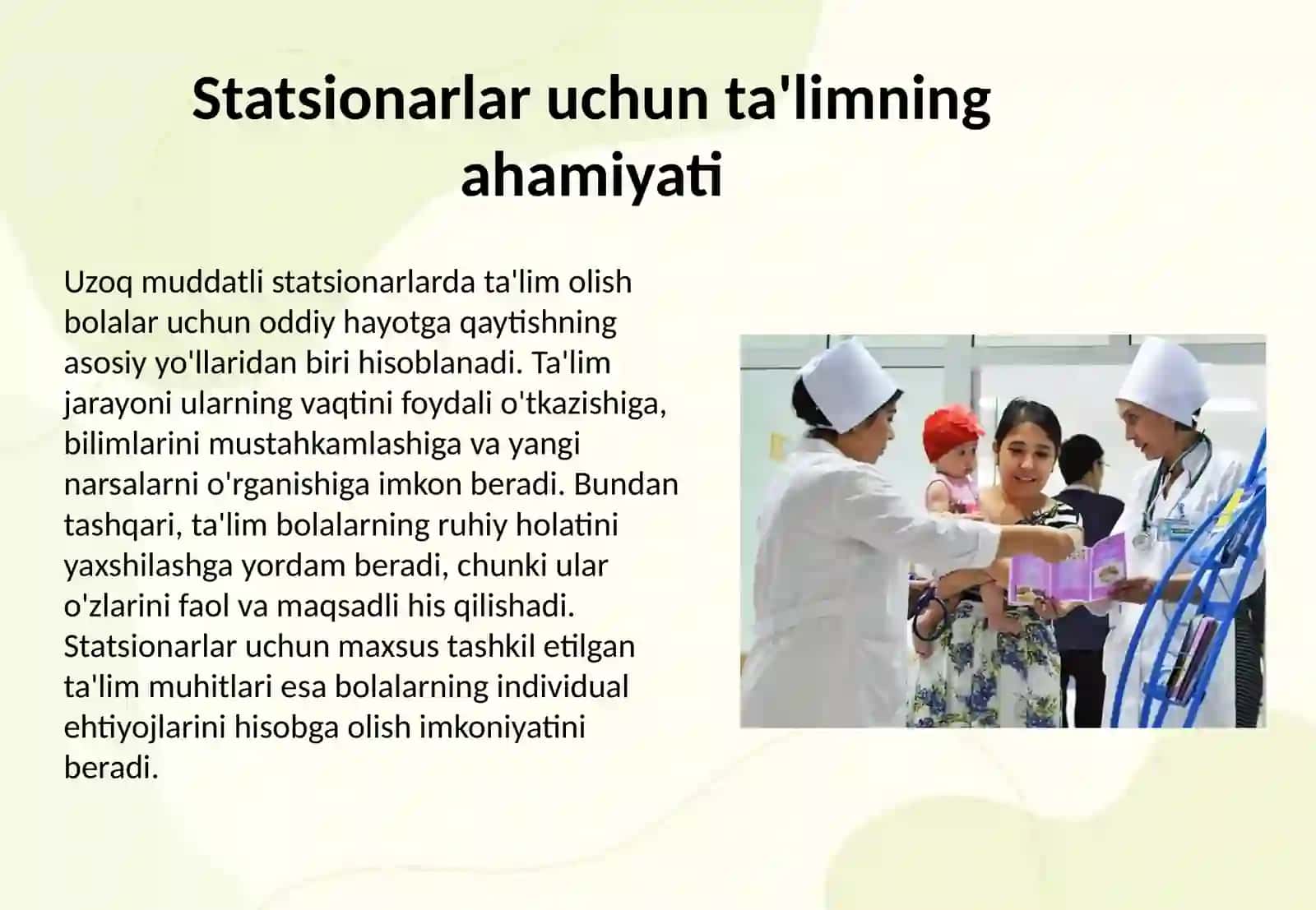 Uzoq muddat davolanayotgan bolalar uchun ta'lim muhitini yaratish va qo'llab-quvvatlash 3