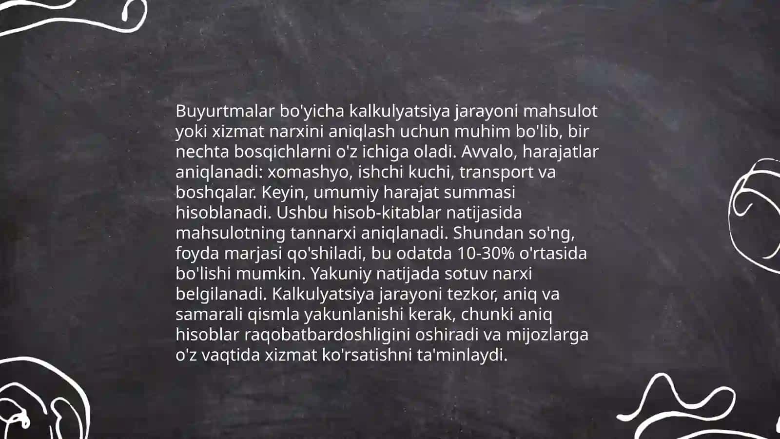 Buyurtmalar bo'yicha kalkulyatsiya jarayoni 3