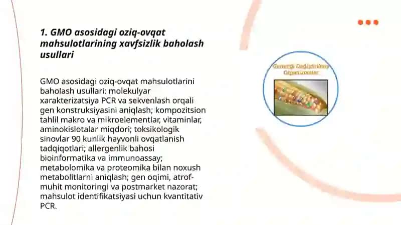 Genetik modifikatsiyalangan organizmlar asosida tayyorlangan oziq-ovqat mahsulotlarining havfsizligi 3