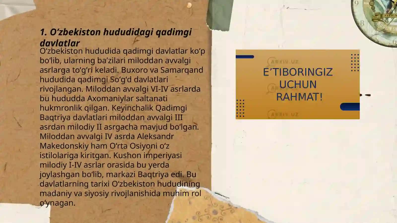 Oʻzbekiston davlatchiligining shakllanishi va bosqichlari Markaziy Osiyo hududidagi uyushmalari 3
