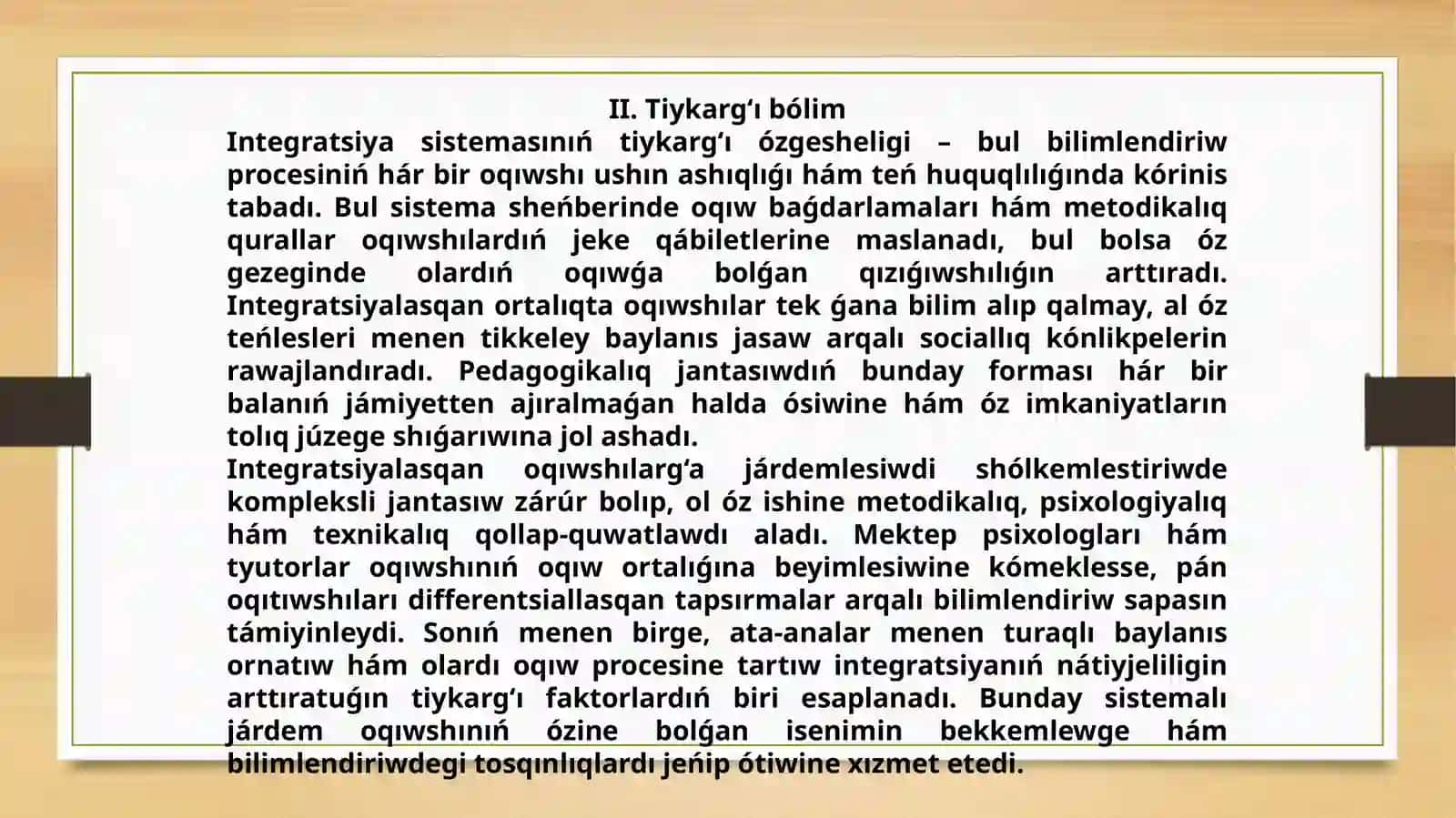 Integratsiya sistemasınıń tiykarg‘ı ózgeshelikleri hám integratsiyalasqan oqıwshılarǵa járdemlesiwdi shólkemlestiriw 3