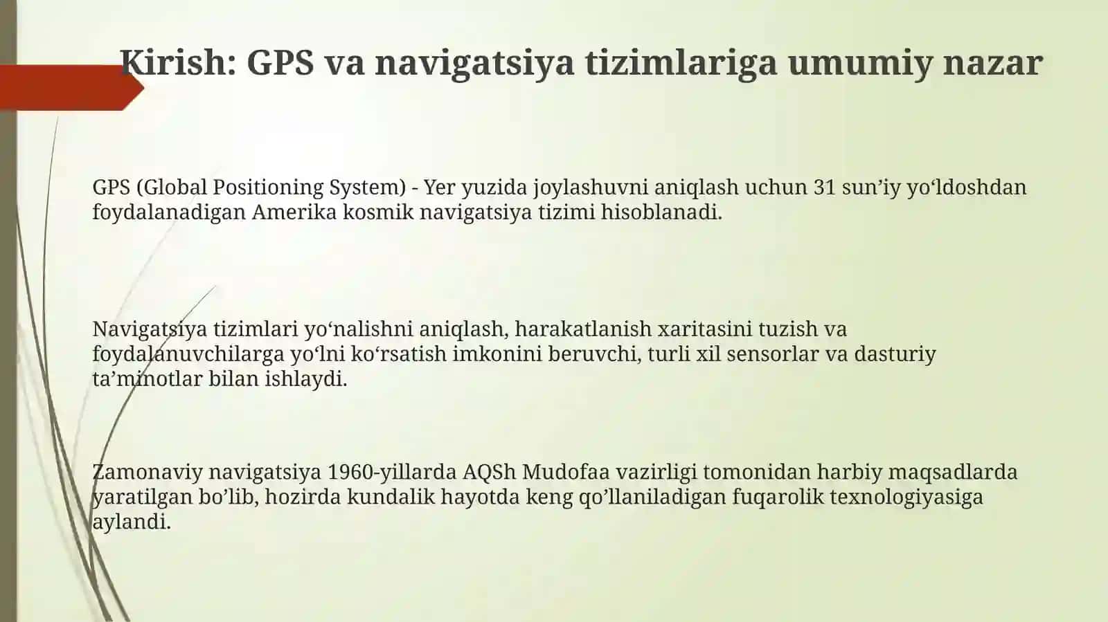Махсус технологиялар. GPS ва навигация тизимлари 3