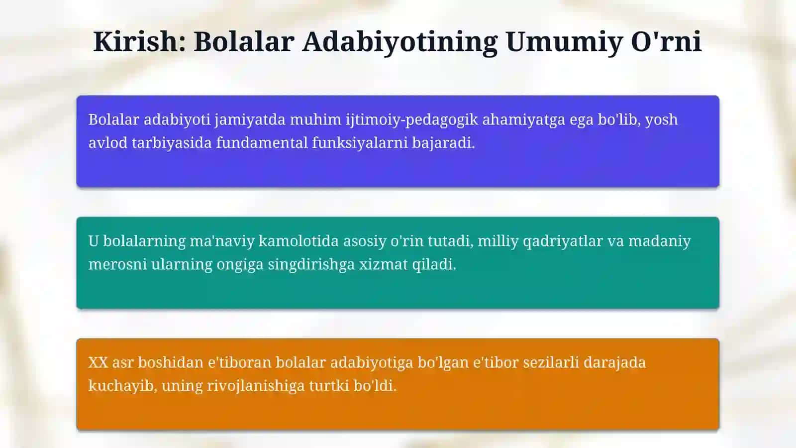 Adabiyot (bolalar adabiyoti) fanining maqsad va vazifalari. Ozbek bolalar adabiyoti istilohi va uning paydo bolishi. 3