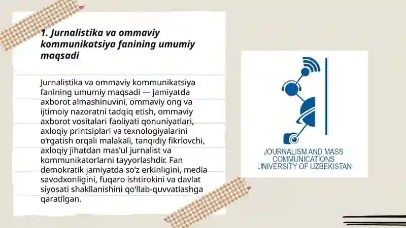 Jurnalistika va ommaviy kommunikatsiya fanining maqsadi va vazifalari 3