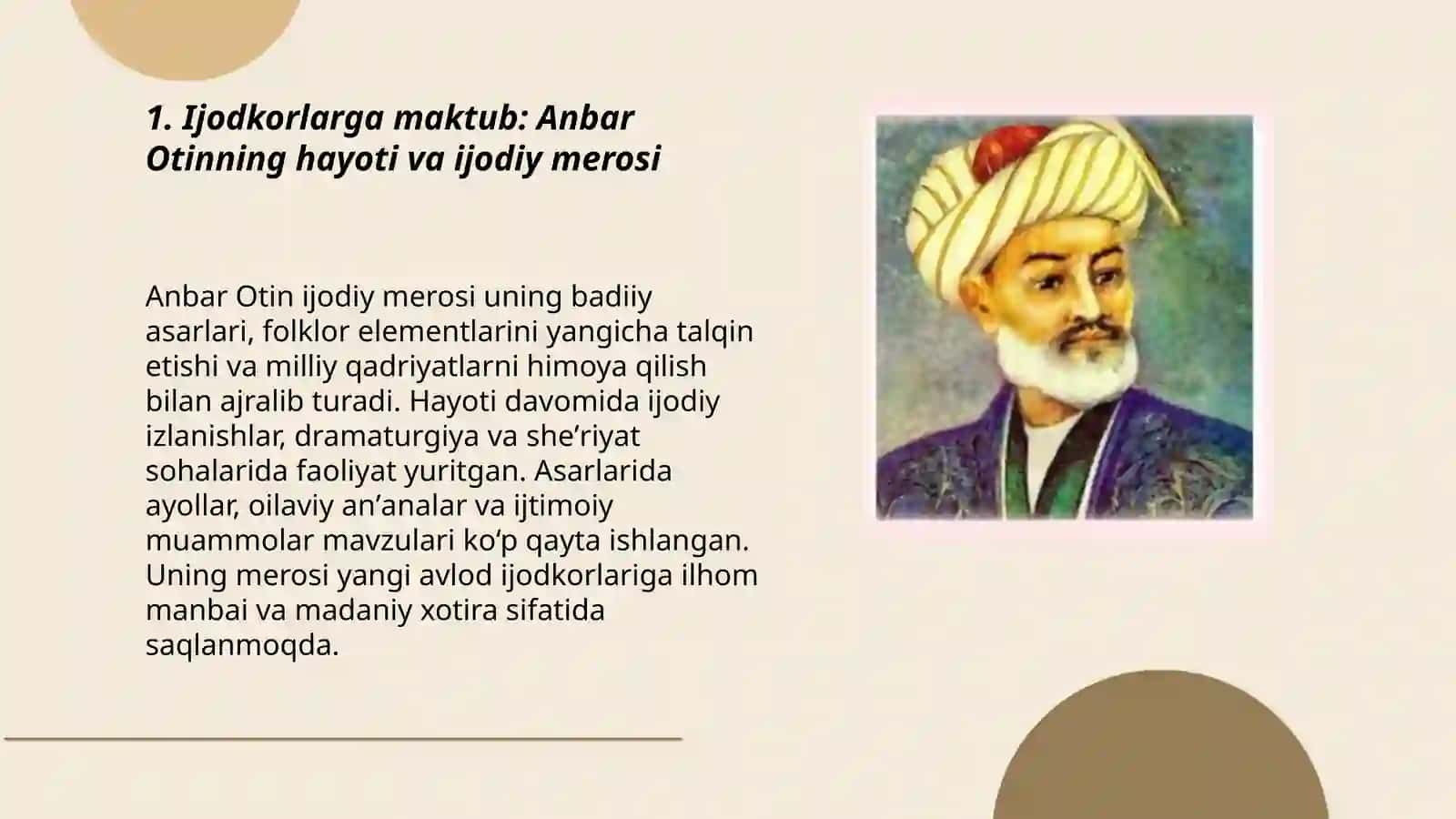 Ijodkorlarga maktub: Anbar Otinning hayoti va ijodiy merosi 3