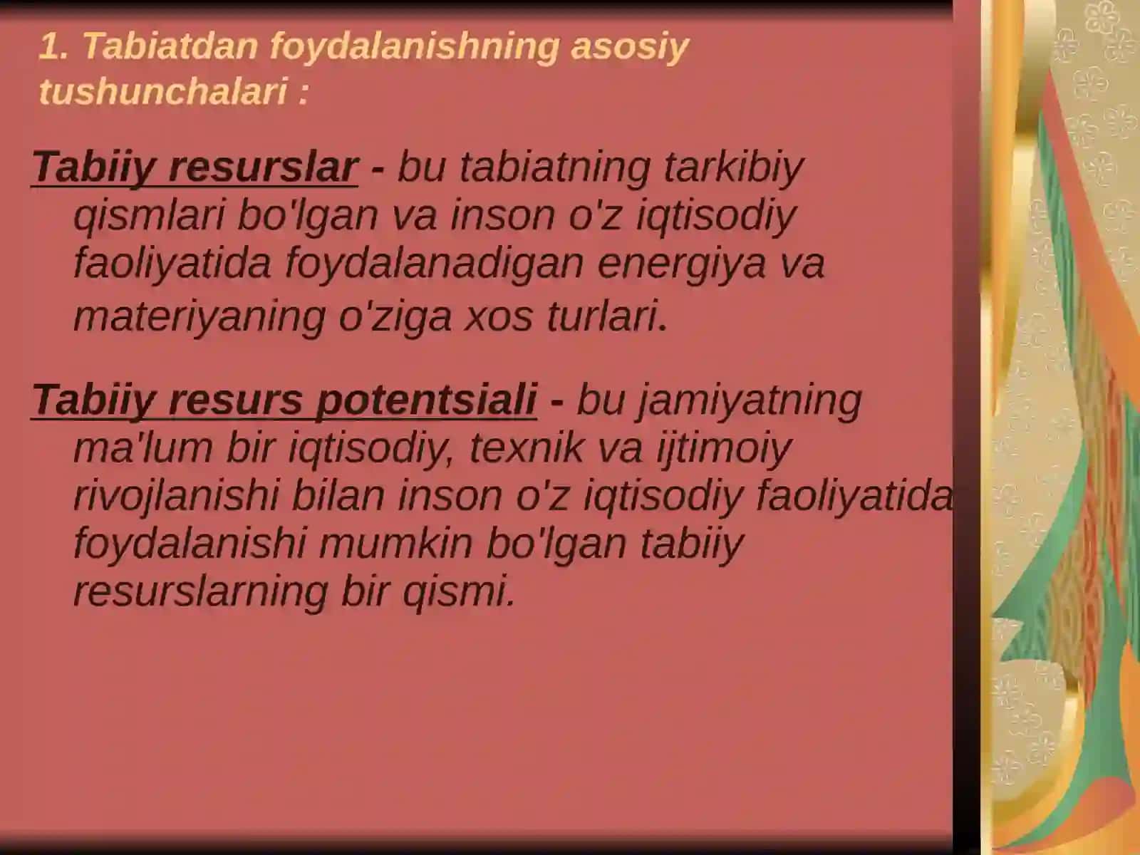 Tabiatdanfoydalanishning asosiy tushunchalari 3