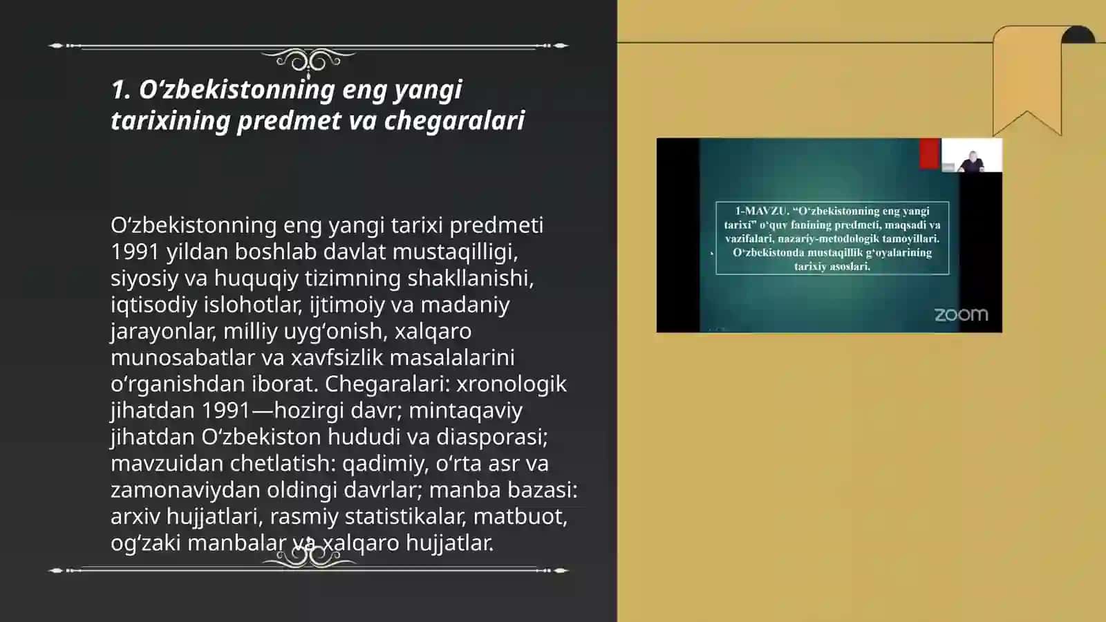 Oʻzbekistonning eng yangi tarixi, oʻquv faning predmeti maqsadi va vazifalari nazariy metodologik tamoyillari 3