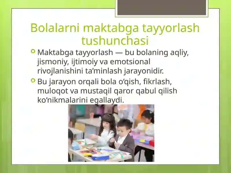 Bolalarni maktabga tayyorlash fanlarini o’qitish tamoyillari 3