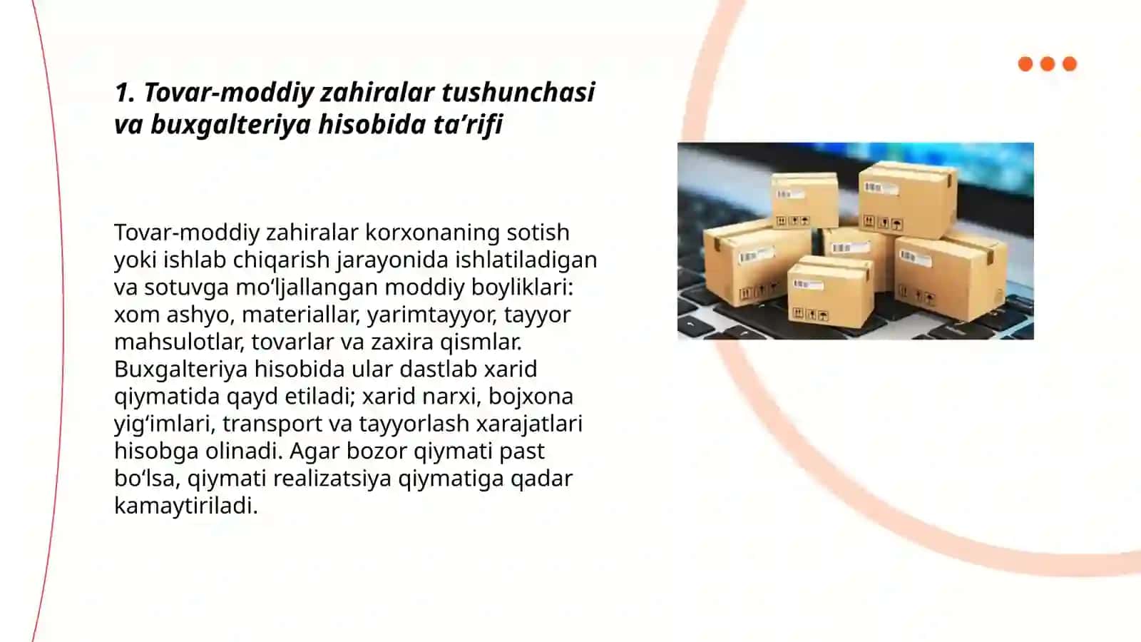 Tovar-moddiy zahiralar hisobi.Buxgalteriya faniga kirish fanidan 3