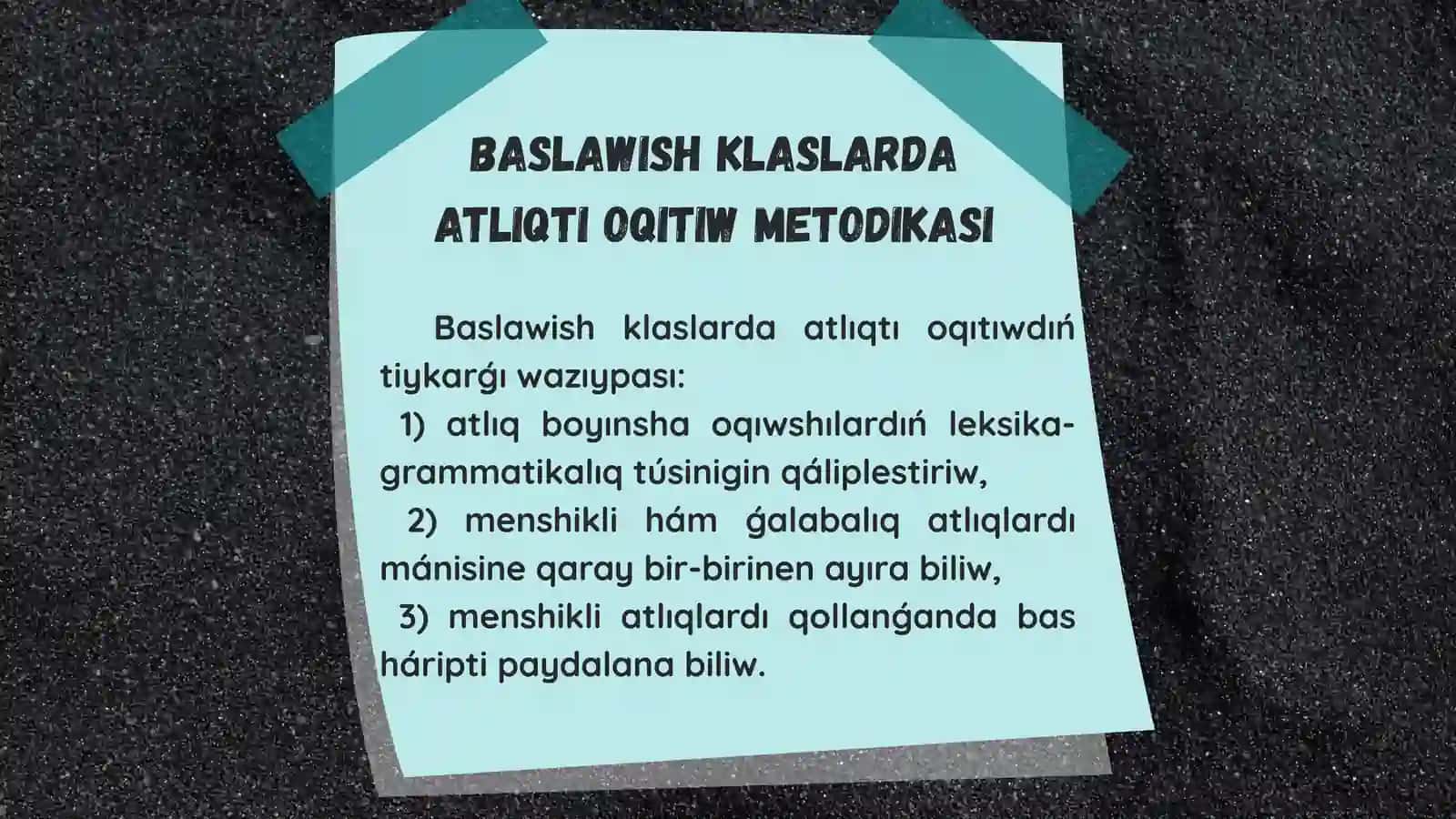 Atlıq sóz shaqabın úyreniwde qollanılatuǵın óz betinshe jumıslardı islep shıǵıw 3