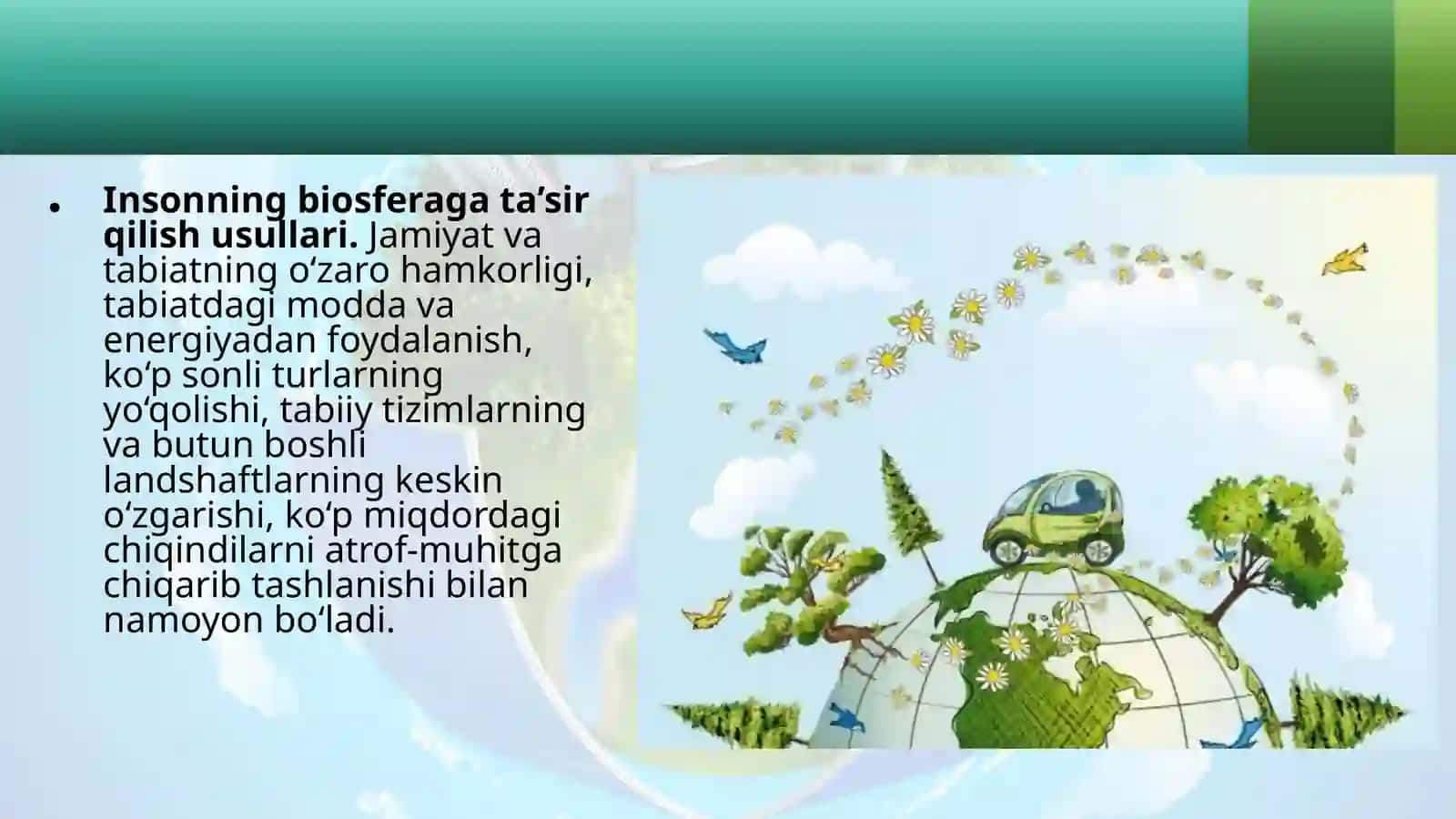 Inson faoliyatining biosfera gata'siri 3