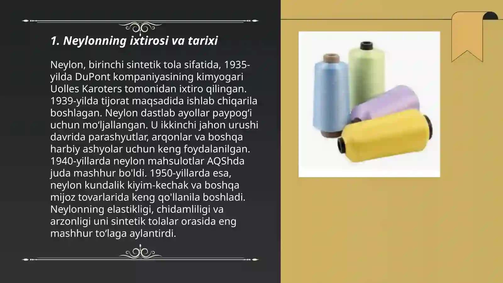 Neylonning ixtirosi va tarixi 3