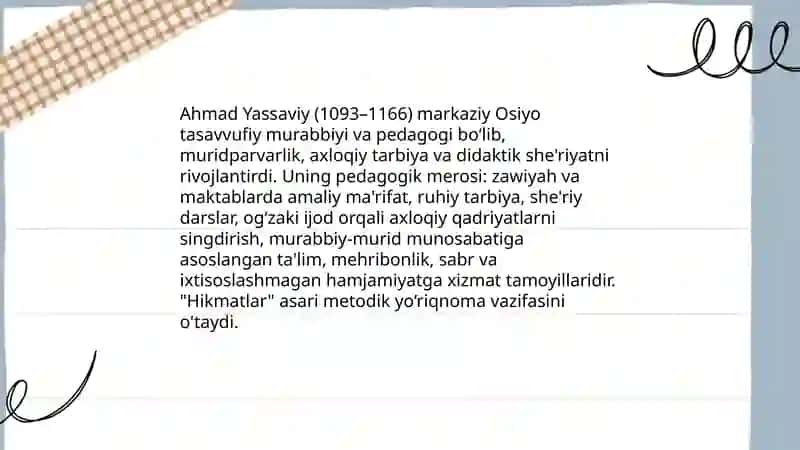 Ahmad Yassaviyning pedagogik g'oyalari 3