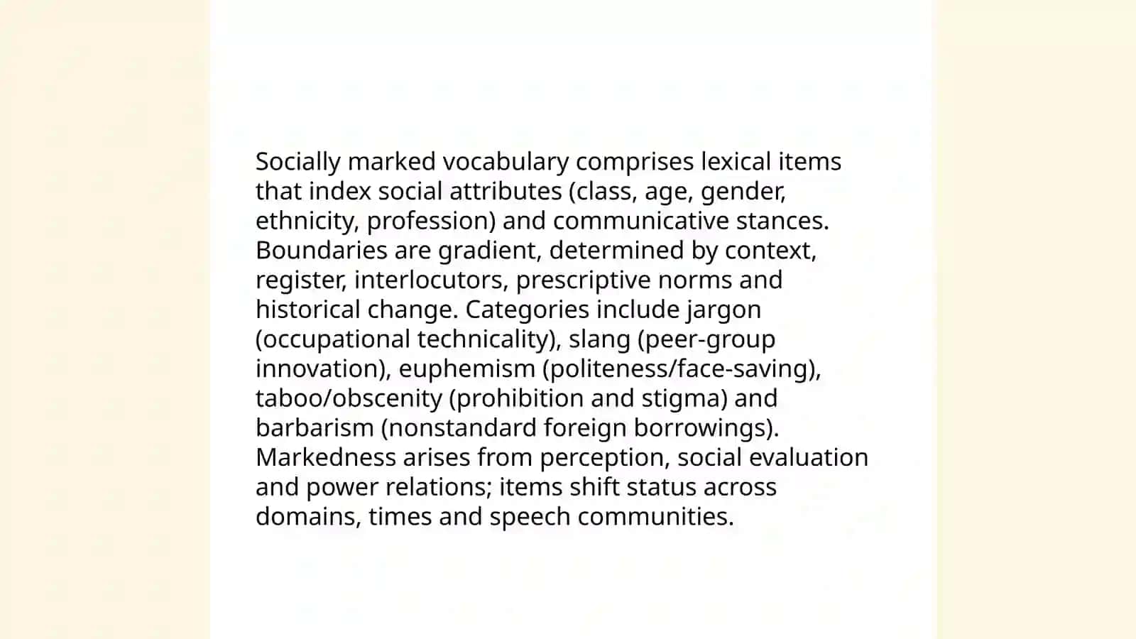 SOCIALLY MARKED VOCABULARY: BARBARISMS, JARGON, SLANG, EUPHEMISM, AND TABOO 3